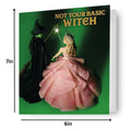 Wicked 'Not Your Basic Witch' Card