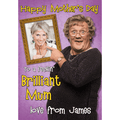 'Brilliant Mum' Mother's Day Photo Personalised Card by Mrs Brown's Boys an Official Mrs Brown Boys Product