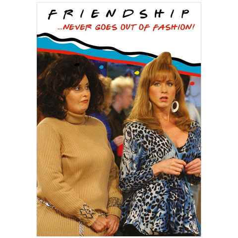 Friends 'Friendship never goes out of fashion' Birthday Card an Official Friends Product