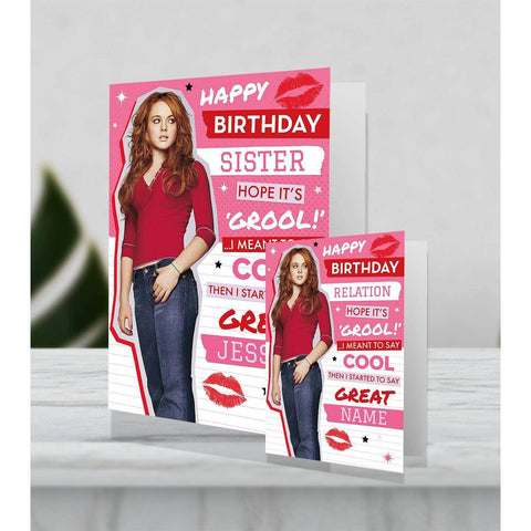 Giant Personalised Mean Girls 'Hope its Grool!' Birthday Card an Official Mean Girls Product