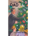 Ladybird Books For Grown Ups Brilliant Dad Christmas Card an Official Ladybird Product