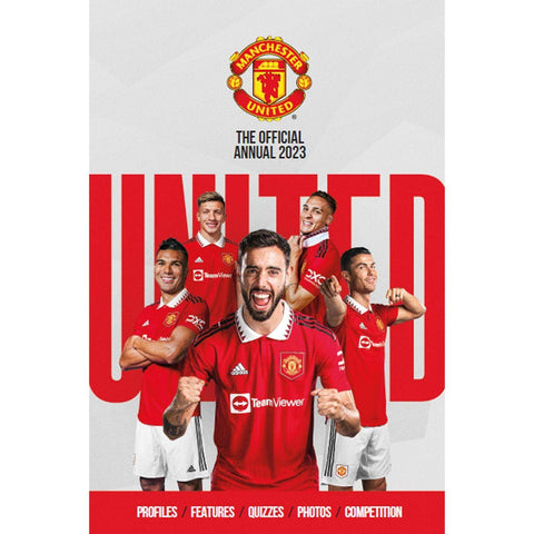 Manchester United 2023 Football Annual an Official Manchester United FC Product