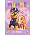 'Mummy' Mothers Day Personalised Card by Paw Patrol an Official Paw Patrol Product
