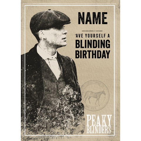 Peaky Blinders Personalised Any Name Blinding Birthday Card an Official Peaky Blinders Product