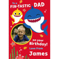 Personalised Baby Shark Dad Birthday Photo Card an Official Baby Shark Product