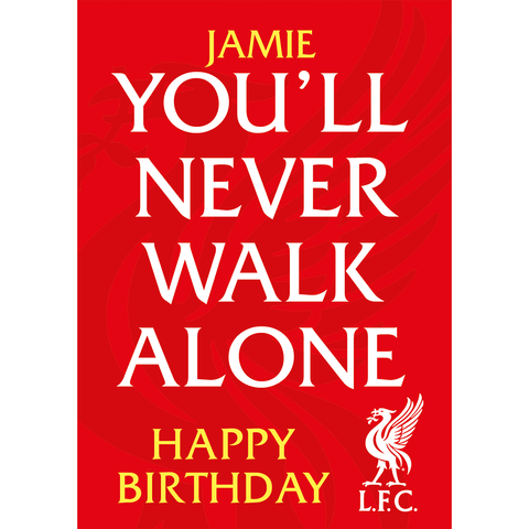 Personalised Liverpool FC 'You'll Never Walk Alone' Birthday Card an Official Liverpool FC Product