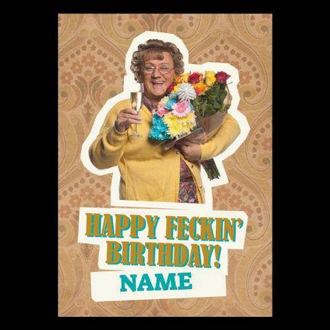 Personalised Mrs. Brown's Boys Birthday Card- Any Name or Relation an Official Danilo Promotions Product