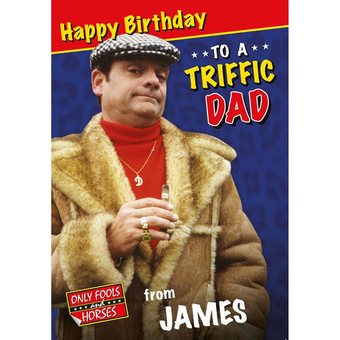 Personalised Only Fools & Horses 'Triffic Dad' Birthday Card an Official Only Fools and Horses Product