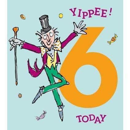 Roald Dahl Willy Wonka 6-year-old Birthday Card an Official Roald Dahl Product