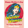 'Super Hero Mum' Mother's day Personalised Card by Wonder Woman an Official DC Comics Product